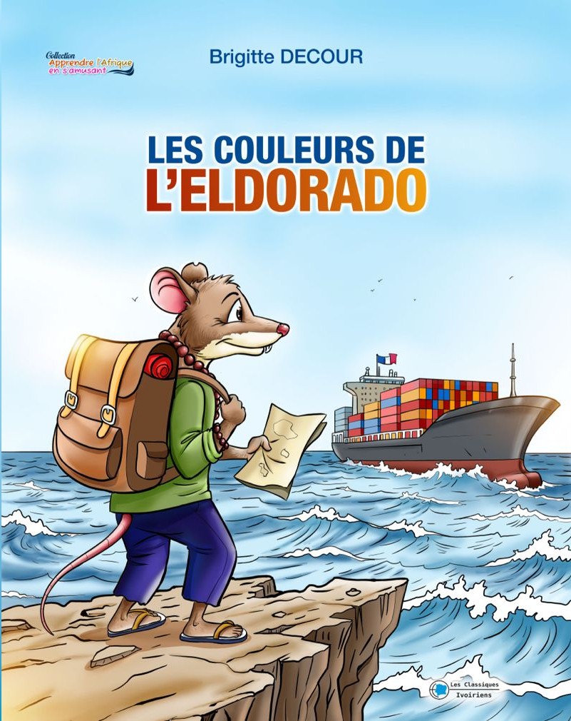 Les couleurs de l’Eldorado